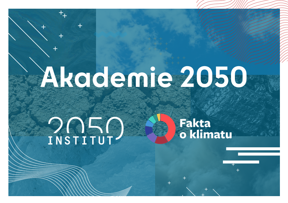 Akademie 2050: vzdělávací program o klimatu, odolnosti a strategii pro Česko